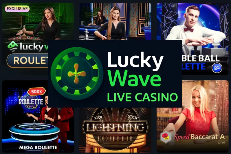 live casino games with professional dealers at LuckyWave